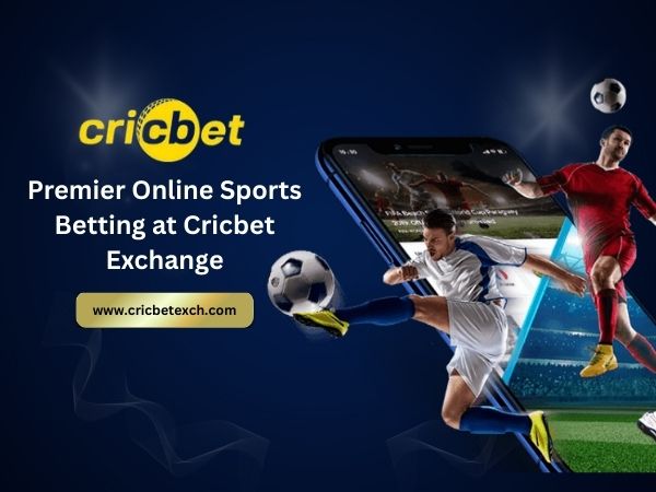 Premier Online Sports Betting at Cricbet Exchange